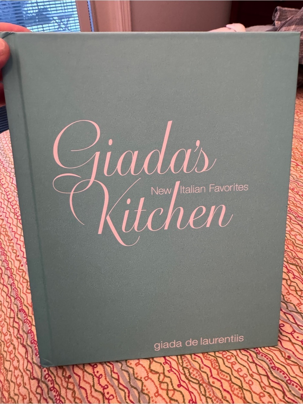 Giada's Kitchen New Italian Favorites cookbook by chef Giada De Laurentiis.
